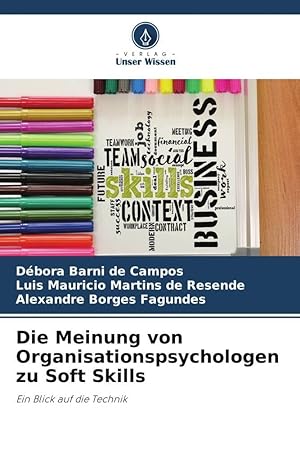 Seller image for Die Meinung von Organisationspsychologen zu Soft Skills for sale by moluna