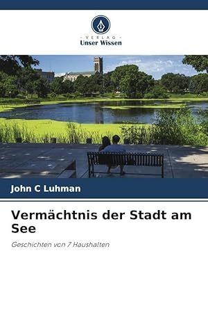 Seller image for Vermaechtnis der Stadt am See for sale by moluna