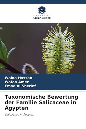 Seller image for Taxonomische Bewertung der Familie Salicaceae in gypten for sale by moluna