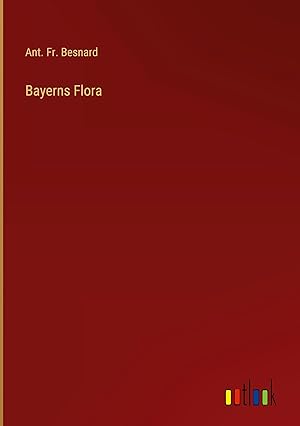 Seller image for Bayerns Flora for sale by moluna