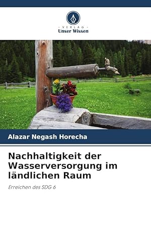 Imagen del vendedor de Nachhaltigkeit der Wasserversorgung im laendlichen Raum a la venta por moluna