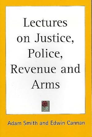 Bild des Verkufers fr Lectures on justice, police, revenue and arms. Delivered in the university of Glasgow. zum Verkauf von Antiquariat Lcke, Einzelunternehmung