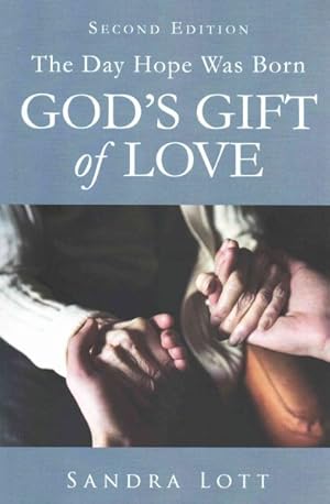 Bild des Verkufers fr Day Hope Was Born : God's Gift of Love zum Verkauf von GreatBookPrices