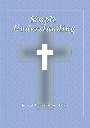Seller image for Simple Understanding for sale by GreatBookPrices