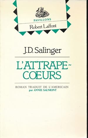 Image du vendeur pour L'attrape-coeurs mis en vente par LIBRAIRIE GIL-ARTGIL SARL