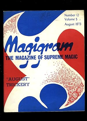 Seller image for Magigram | The Magazine of Supreme Magic (Volume 12 Number 5) | Monthly Magic Magazine | August 1973 for sale by Little Stour Books PBFA Member