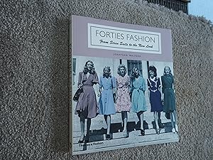 Imagen del vendedor de FORTIES FASHION - From Siren Suits to the New Look a la venta por Ron Weld Books