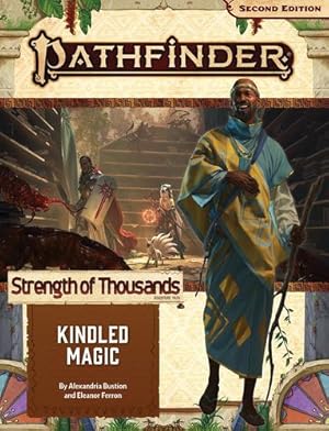 Seller image for Pathfinder Adventure Path: Kindled Magic (Strength of Thousands 1 of 6) (P2) (Pathfinder Adventure Path: Strength of Thousands) by Bustion, Alexandria, Ferron, Eleanor [Paperback ] for sale by booksXpress