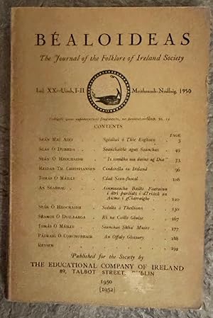 Bealoideas; The Journal of The Folklore of Ireland Society; IML. XX -UIML. I -LL; Meitheamh 1950