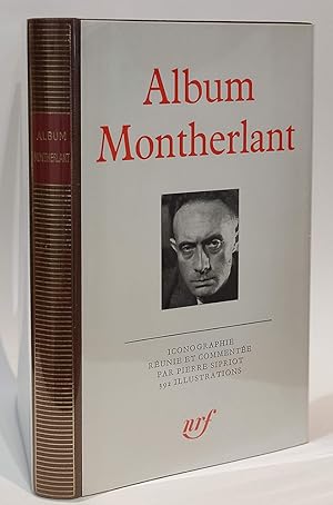 Seller image for Pliade : Album Montherlant 1979 for sale by Librairie Lis Tes Ratures