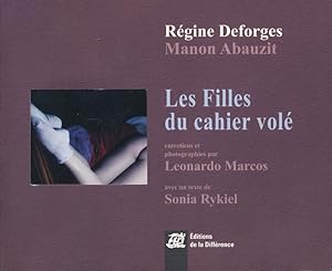 Bild des Verkufers fr Les filles du cahier vol. Entretiens et photographies par Lonardo Marcos zum Verkauf von LIBRAIRIE GIL-ARTGIL SARL