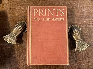 Seller image for Prints and Their Makers Essays on Engravers and Etchers Old and Modern for sale by Tombland Bookshop