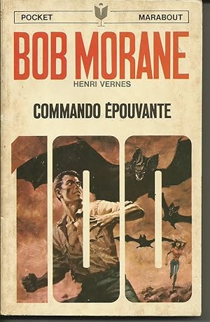 Bob Morane. Commando épouvante