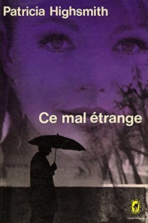 Seller image for Ce mal trange / Highsmith, Patricia / Rf: 35677 for sale by Ammareal