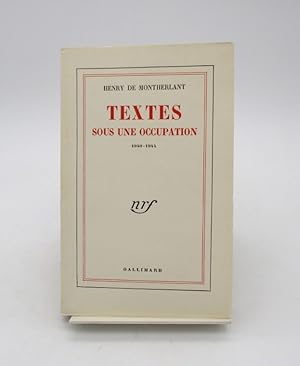 Textes sous une occupation 1940-1944