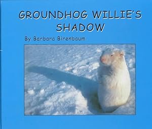 Seller image for Groundhog Willie's Shadow for sale by GreatBookPrices