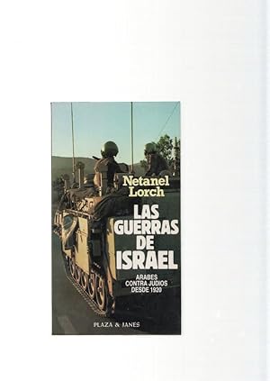 Bild des Verkufers fr Las guerras de Israel. Arabes contra judios desde 1920 zum Verkauf von El Boletin
