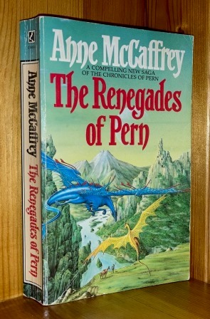 Image du vendeur pour The Renegades Of Pern: 7th in the 'Pern: Dragonriders Of Pern' series of books mis en vente par bbs
