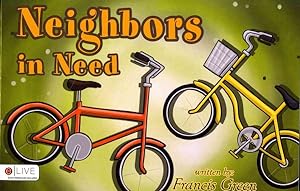 Imagen del vendedor de Neighbors in Need : Elive Audio Download Included a la venta por GreatBookPrices