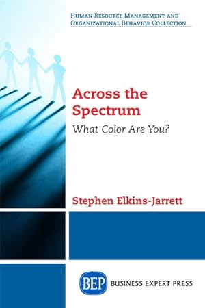 Seller image for Across the Spectrum : What Color Are You? for sale by GreatBookPrices
