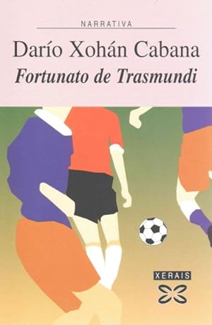 Seller image for Fortunato de Trasmundi -Language: spanish for sale by GreatBookPrices