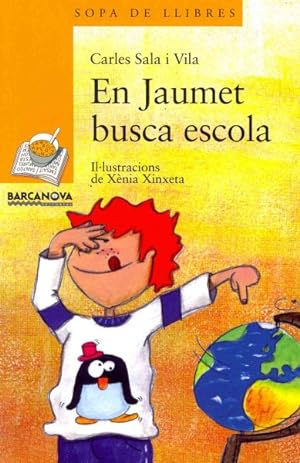 Imagen del vendedor de En Jaumet Busca Escola -Language: catalan a la venta por GreatBookPrices