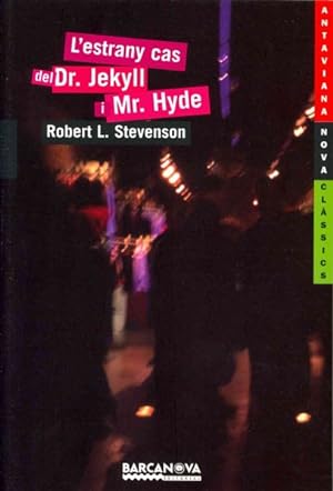 Immagine del venditore per L'estrany cas del Dr. Jekyll i Mr. Hyde / The Strange Case of Dr. Jekyll and Mr. Hyde -Language: catalan venduto da GreatBookPrices