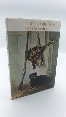 Carl Gustaf Tessin och konsten en konstbok från Nationalmuseum redigerad av Per Bjurström