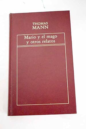 Imagen del vendedor de Mario y el mago y otros relatos a la venta por Alcaná Libros