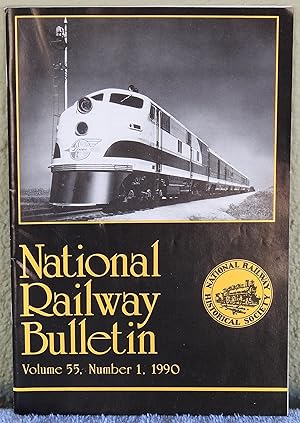 Seller image for National Railway Bulletin Volume 55, Number 1, 1990 for sale by Argyl Houser, Bookseller