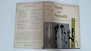 Image du vendeur pour Society And Personality. An Interactionist Approach To Social Psychology mis en vente par Goldstone Rare Books