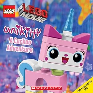 Imagen del vendedor de Unikitty: A Cuckoo Adventure (LEGO: The LEGO Movie) a la venta por Reliant Bookstore