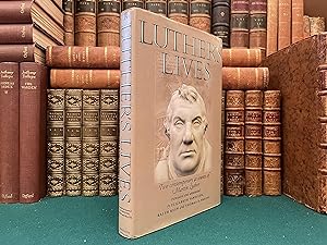 Seller image for Luther's Lives: Two Contemporary Accounts of Martin Luther translated and annotated by Elizabeth Vandiver, Ralph Keen for sale by St Philip's Books, P.B.F.A., B.A.