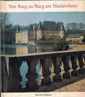 Bild des Verkufers fr Von Burg zu Burg am Niederrhein. zum Verkauf von La Librera, Iberoamerikan. Buchhandlung