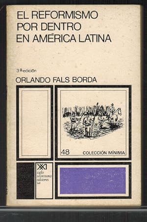 Seller image for Reformismo por dentro en Amrica Latina, El. for sale by La Librera, Iberoamerikan. Buchhandlung