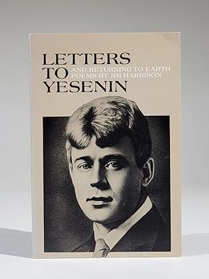 Seller image for Letters to Yesenin (and) Returning to Earth (Signed) for sale by Back Creek Books LLC, ABAA/ILAB