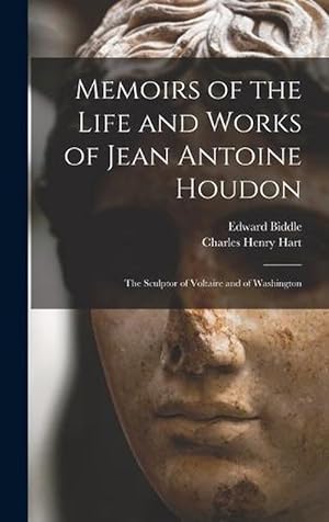 Immagine del venditore per Memoirs of the Life and Works of Jean Antoine Houdon: The Sculptor of Voltaire and of Washington (Hardcover) venduto da Grand Eagle Retail
