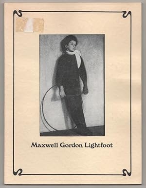 Seller image for Maxwell Gordon Lightfoot 1886 - 1911 for sale by Jeff Hirsch Books, ABAA