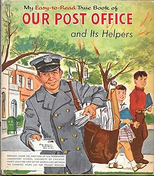 Seller image for OUR POST OFFICE AND ITS HELPERS for sale by Bookseller, Inc.