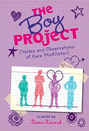 Seller image for The Boy Project: Notes and Observations of Kara McAllister for sale by Reliant Bookstore