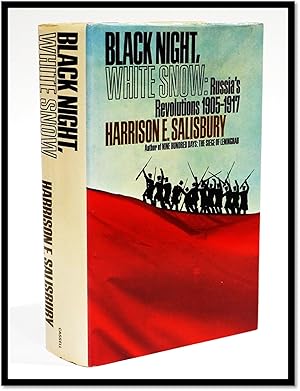 Black Night, White Snow: Russia's revolutions 1905-1917