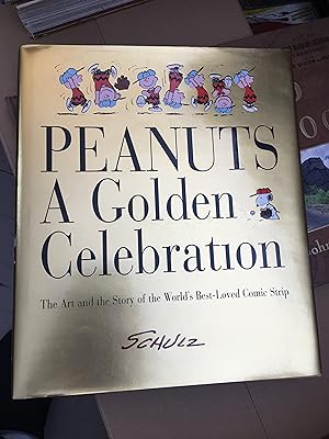 Image du vendeur pour Peanuts: A Golden Celebration: The Art and the Story of the World's Best-Loved Comic Strip mis en vente par Bristlecone Books  RMABA