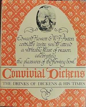 Bild des Verkufers fr Convivial Dickens: The Drinks of Dickens and His Times zum Verkauf von Basket Case Books