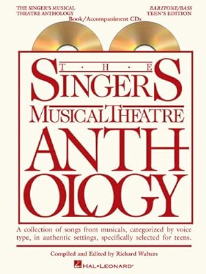 Immagine del venditore per The Singer's Musical Theatre Anthology - Teen's Edition: Baritone/Bass Book with Online Audio (Singers Musical Theater Anthology: Teen's Edition) [Paperback ] venduto da booksXpress