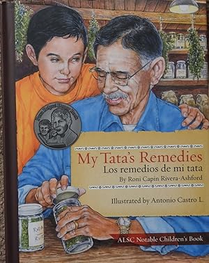 My Tata's Remedies / Los remedios de mi Tata