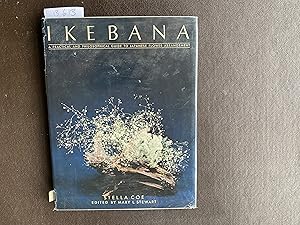 Imagen del vendedor de Ikebana: Practical Guide to Japanese Flower Arrangement a la venta por Book Souk