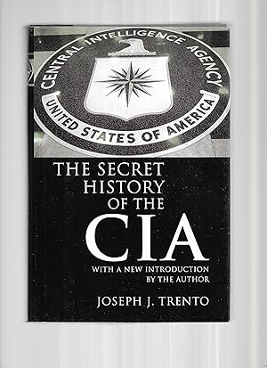 Imagen del vendedor de THE SECRET HISTORY OF THE CIA. With A New Introduction By The Author a la venta por Chris Fessler, Bookseller
