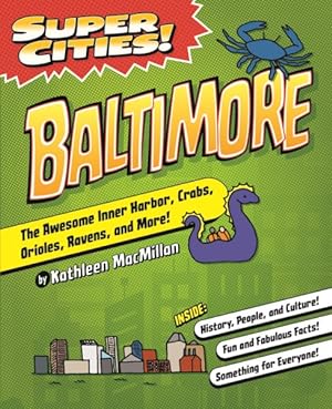 Immagine del venditore per Super Cities : Baltimore venduto da GreatBookPrices