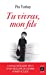 Seller image for Tu vivras, mon fils [FRENCH LANGUAGE - No Binding ] for sale by booksXpress