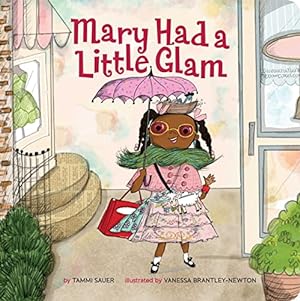 Seller image for Mary Had a Little Glam (Volume 1) for sale by Reliant Bookstore